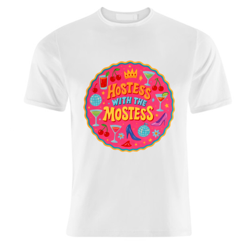 Hostess With The Mostess - unique t shirt by Ms Doodle