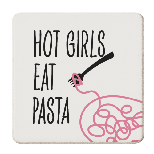 Hot Girls Eat Pasta - personalised beer coaster by Move Studio