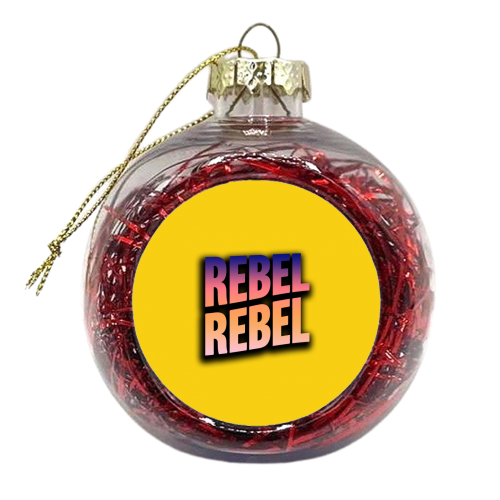 Hot Tramp, I Love You So! - xmas bauble by Dominique Benedict