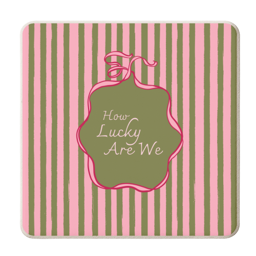 How Lucky Are We Pink Coquette Stripe - personalised beer coaster by EZbie