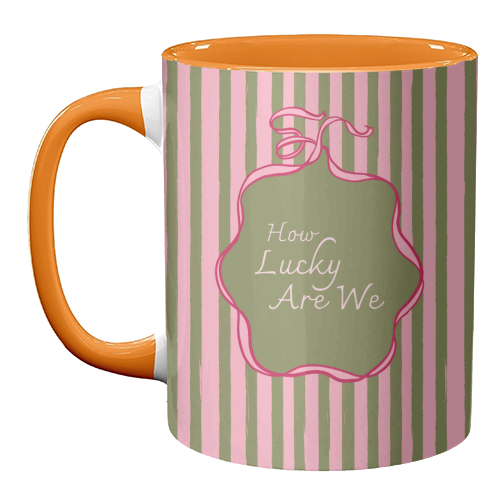 How Lucky Are We Pink Coquette Stripe - unique mug by EZbie