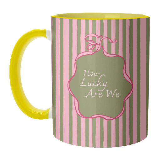 How Lucky Are We Pink Coquette Stripe - unique mug by EZbie