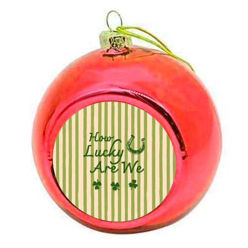How Lucky We Are Horseshoe & Clover Green Stripe - colourful christmas bauble by EZbie