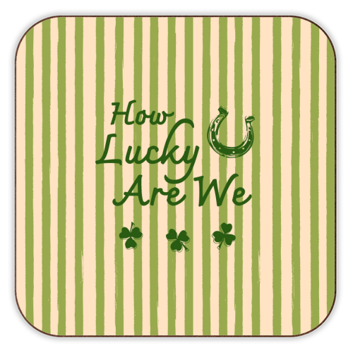 How Lucky We Are Horseshoe & Clover Green Stripe - personalised beer coaster by EZbie