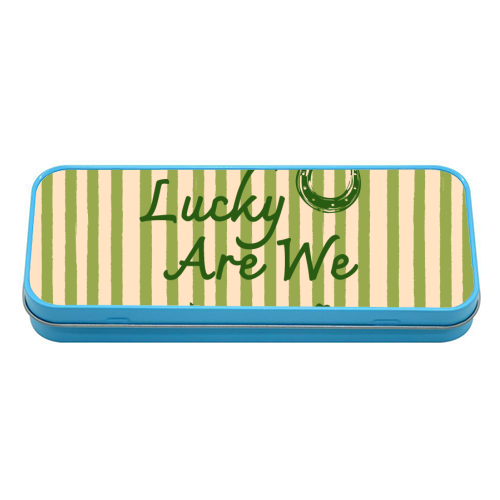 How Lucky We Are Horseshoe & Clover Green Stripe - tin pencil case by EZbie