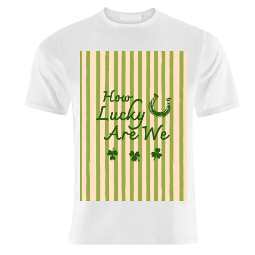 How Lucky We Are Horseshoe & Clover Green Stripe - unique t shirt by EZbie