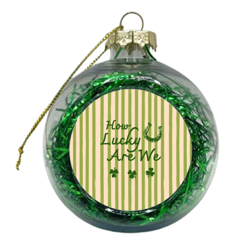 How Lucky We Are Horseshoe & Clover Green Stripe - xmas bauble by EZbie