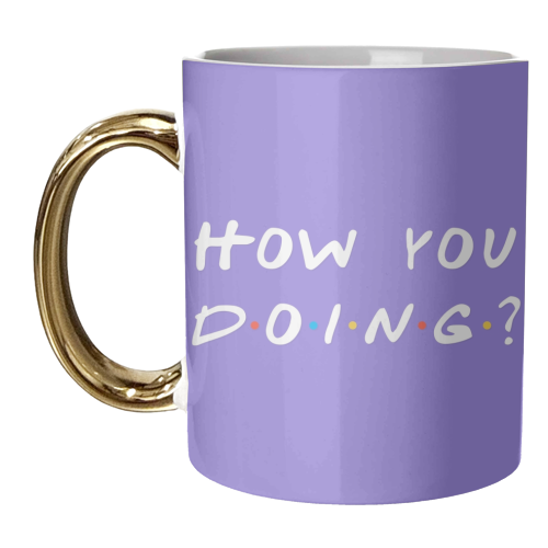 How you doing? Friends joey print - unique mug by The Girl Next Draw