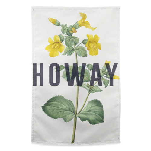 Howay - funny tea towel by The 13 Prints