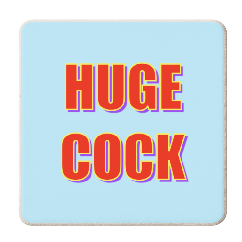 Huge Cock - personalised beer coaster by Adam Regester