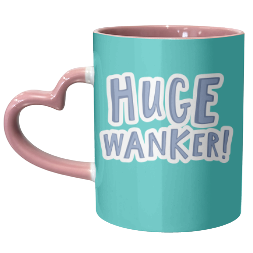 Huge Wanker - unique mug by The Boy and the Bear