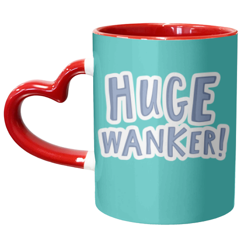 Huge Wanker - unique mug by The Boy and the Bear