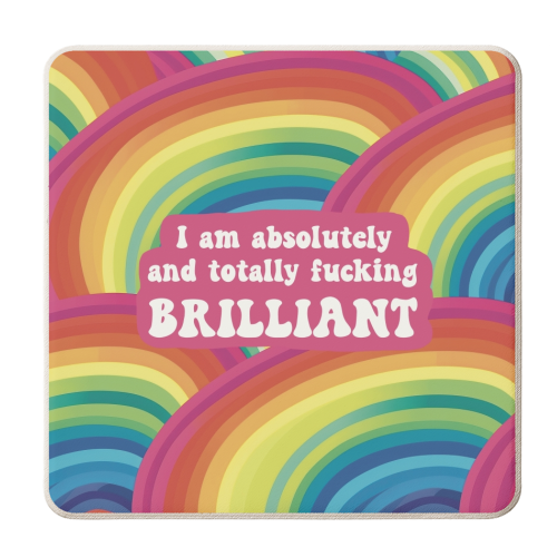 I am absolutely brilliant - personalised beer coaster by Giddy Kipper