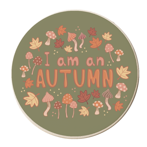 I am an Autumn - personalised beer coaster by Giddy Kipper