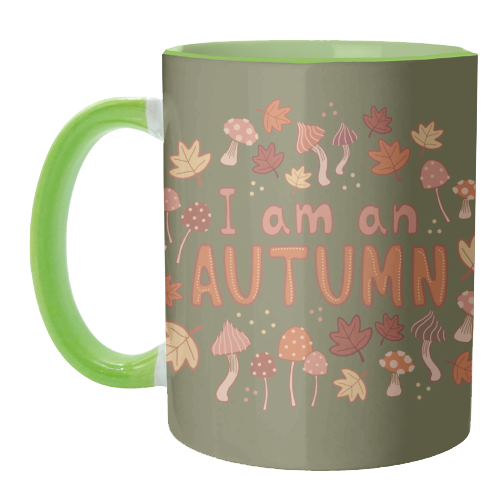 I am an Autumn - unique mug by Giddy Kipper