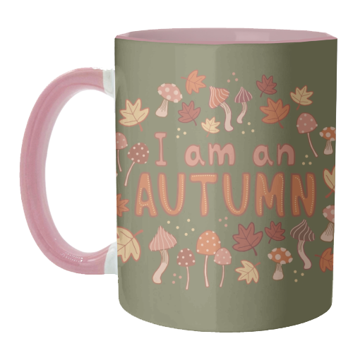 I am an Autumn - unique mug by Giddy Kipper
