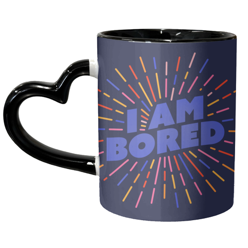 I AM BORED - Sunburst Typography - unique mug by Ania Wieclaw
