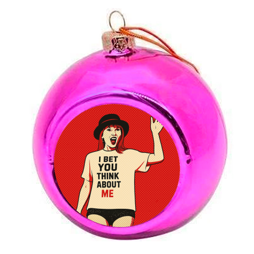 I Bet You Think About Me - colourful christmas bauble by Ms Doodle