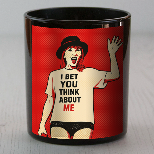 I Bet You Think About Me - scented candle by Ms Doodle