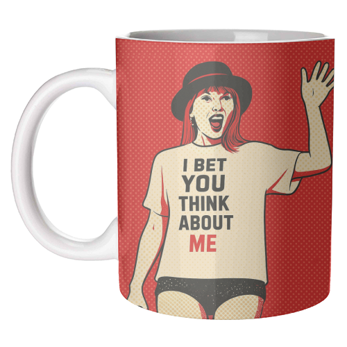 I Bet You Think About Me - unique mug by Ms Doodle