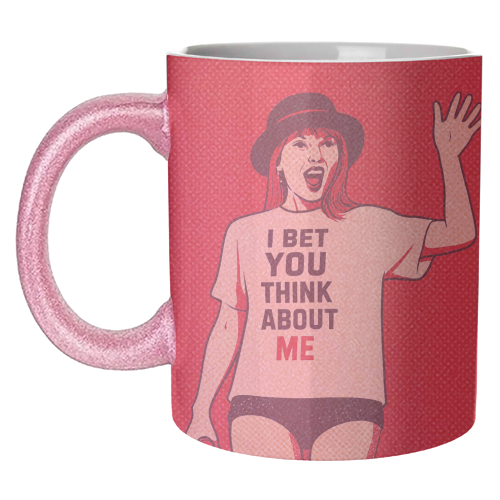 I Bet You Think About Me - unique mug by Ms Doodle