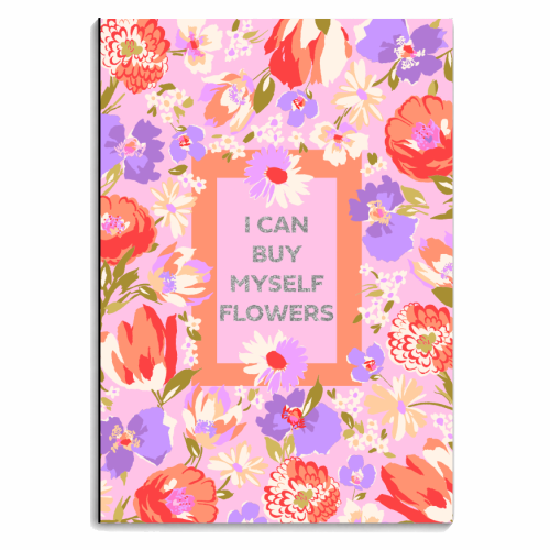 I CAN BUY MYSELF FLOWERS - personalised A4, A5, A6 notebook by PEARL & CLOVER