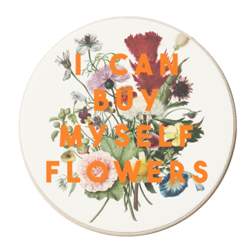 I Can Buy Myself Flowers - personalised beer coaster by The 13 Prints