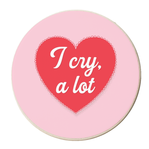 I cry a lot print - personalised beer coaster by The Girl Next Draw