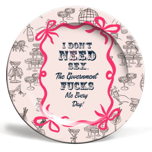 I DON'T NEED IT. - ceramic dinner plate by Wallace Elizabeth