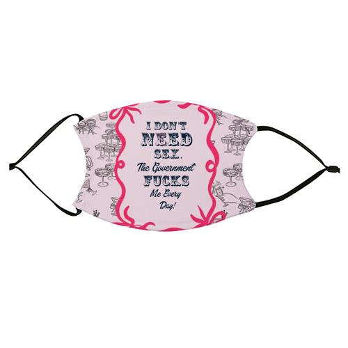 I DON'T NEED IT. - face cover mask by Wallace Elizabeth