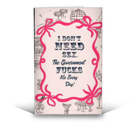 I DON'T NEED IT. - funny greeting card by Wallace Elizabeth