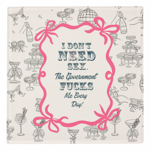 I DON'T NEED IT. - personalised beer coaster by Wallace Elizabeth