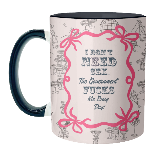 I DON'T NEED IT. - unique mug by Wallace Elizabeth