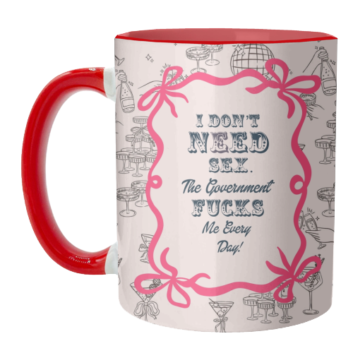 I DON'T NEED IT. - unique mug by Wallace Elizabeth