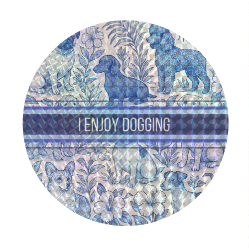 I Enjoy Dogging - Circle Sticker by Lilly Rose
