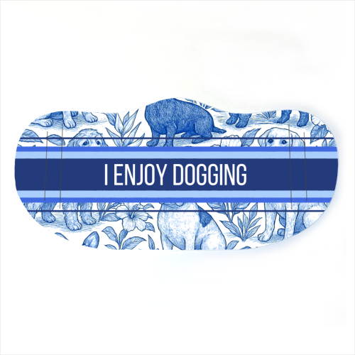 I Enjoy Dogging - face cover mask by Lilly Rose