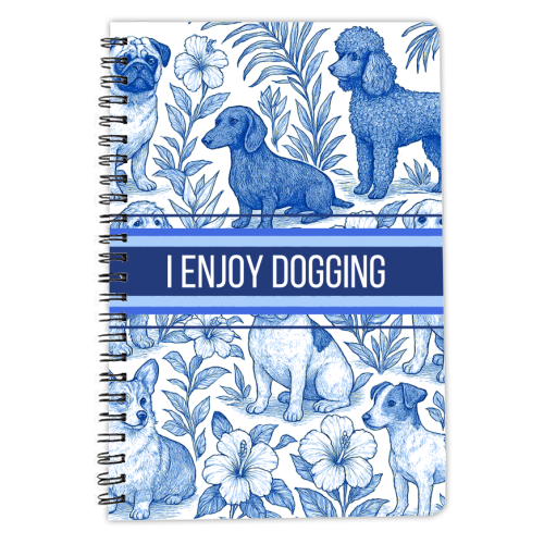 I Enjoy Dogging - personalised A4, A5, A6 notebook by Lilly Rose