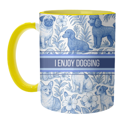I Enjoy Dogging - unique mug by Lilly Rose