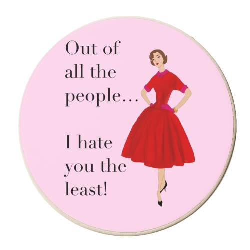 I Hate you the least - personalised beer coaster by Claire Rook