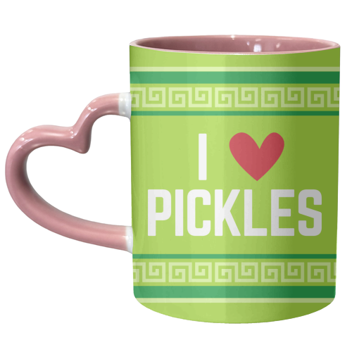I HEART PICKLES - unique mug by Lilly Rose