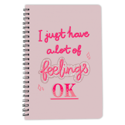I just have a lot of feelings, ok - personalised A4, A5, A6 notebook by Hollie Mills
