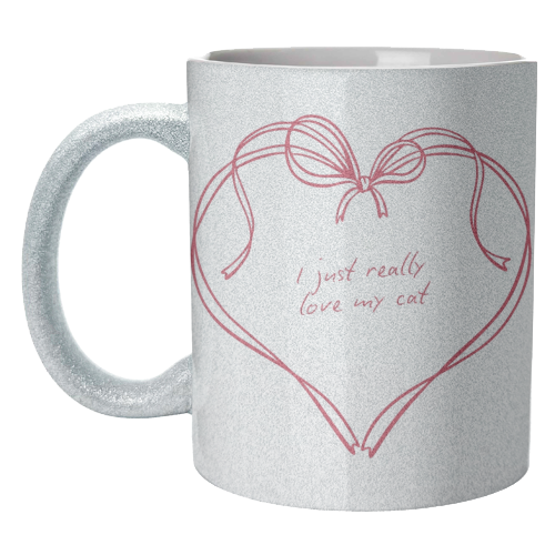 I just love my cat - unique mug by Ms Doodle