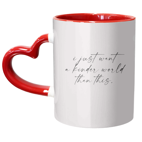 I just want.. - unique mug by Pink and Pip