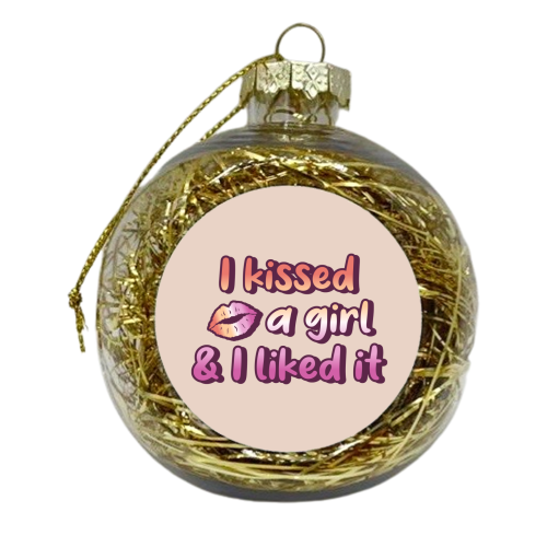 I Kissed A Girl - xmas bauble by Amy Farmer