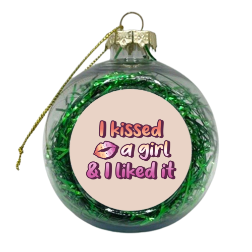 I Kissed A Girl - xmas bauble by Amy Farmer