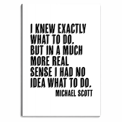 I Knew Exactly What to Do. But In A Much More Real Sense I Had No Idea What To Do. -Michael Scott, The Office Quote Shadow Quote - personalised A4, A5, A6 notebook by Toni Scott
