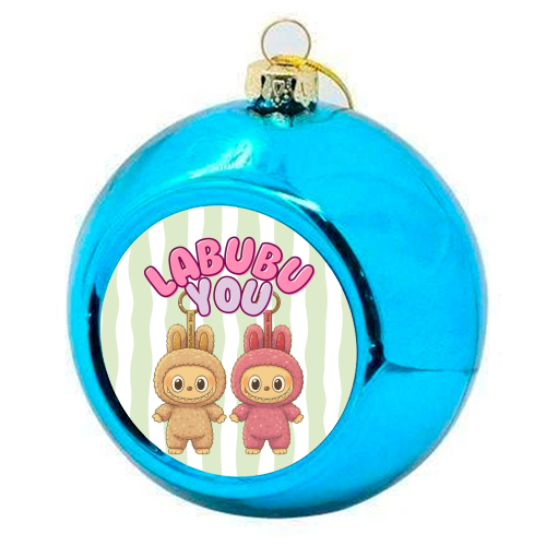 I Labubu You - colourful christmas bauble by Ms Doodle