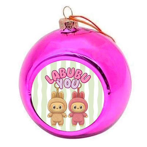 I Labubu You - colourful christmas bauble by Ms Doodle