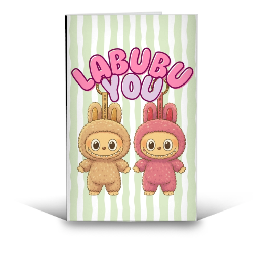 I Labubu You - funny greeting card by Ms Doodle
