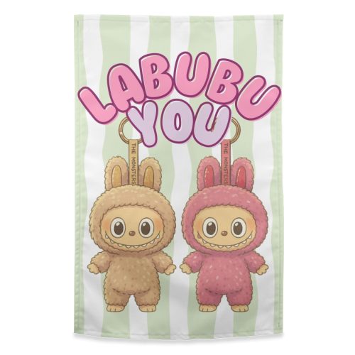 I Labubu You - funny tea towel by Ms Doodle
